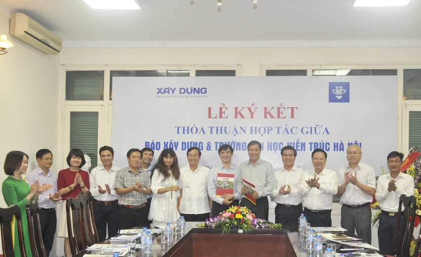 Lễ ký kết thỏa thuận hợp tác giữa Trường Đại học Kiến trúc Hà Nội với Báo Xây dựng