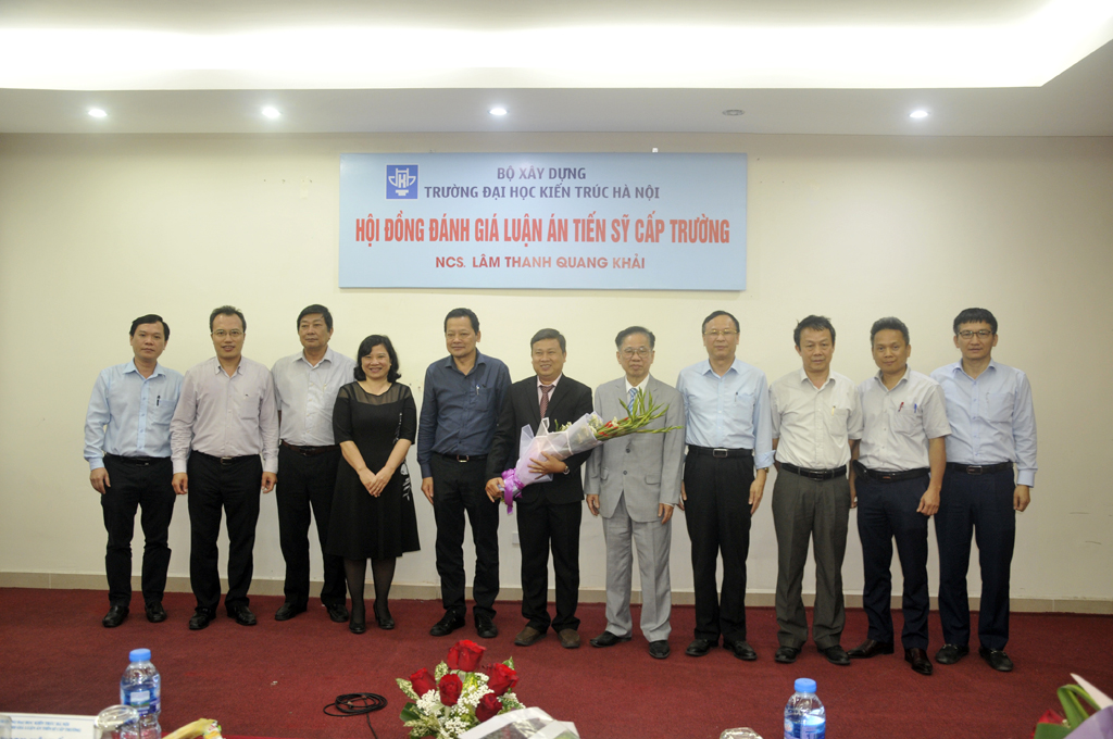 Nghiên cứu sinh Lâm Thanh Quang Khải bảo vệ thành công Luận án Tiến sĩ chuyên ngành Kỹ thuật xây dựng công trình dân dụng và công nghiệp