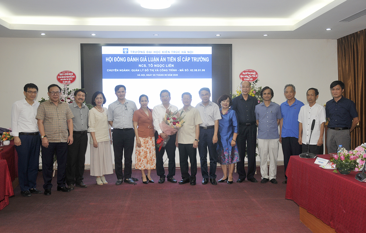 Nghiên cứu sinh Tô Ngọc Liễn bảo vệ thành công luận án Tiến sĩ chuyên ngành Quản lý đô thị
