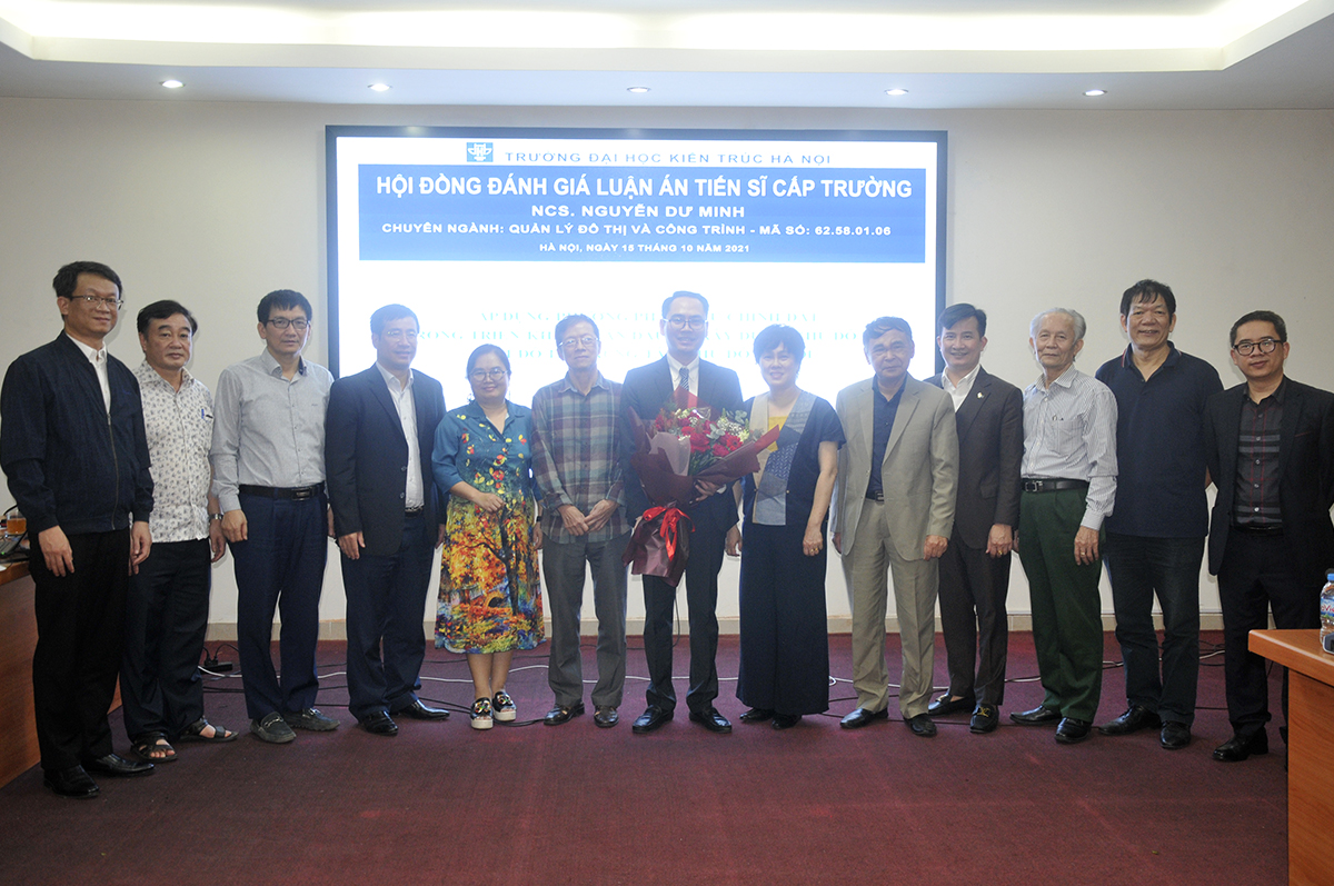 Nghiên cứu sinh Nguyễn Dư Minh bảo vệ thành công luận án Tiến sĩ chuyên ngành Quản lý đô thị và công trình