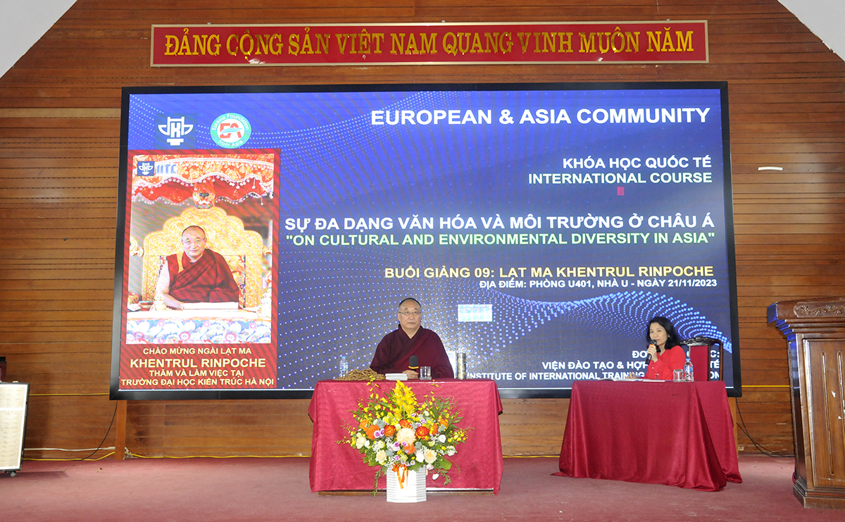 Ngài Lạt Ma Khentrul Rinpoche thăm và thuyết pháp về Kiến trúc - Văn hóa Phật giáo Tây Tạng với sinh viên Đại học Kiến trúc Hà Nội