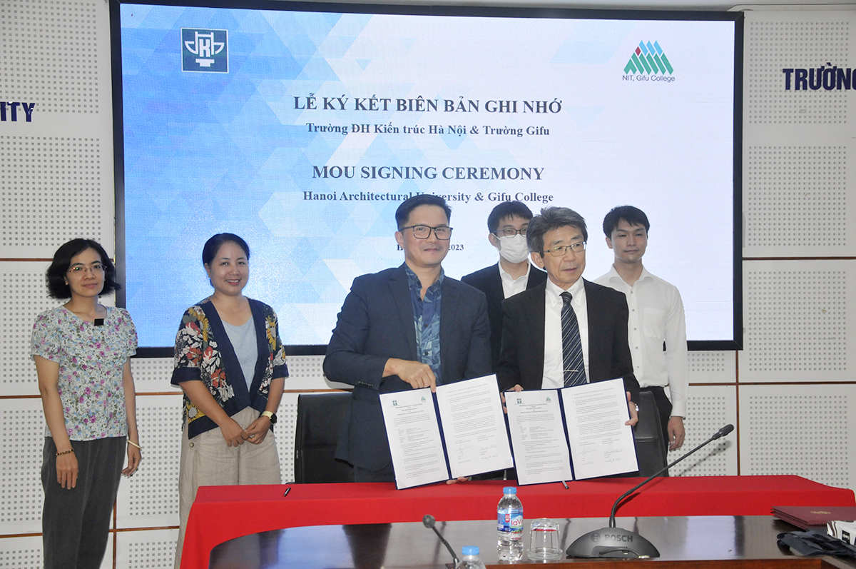 Ký kết thoả thuận hợp tác giữa Trường Đại học Kiến trúc Hà Nội với Trường Cao đẳng Gifu, Nhật Bản