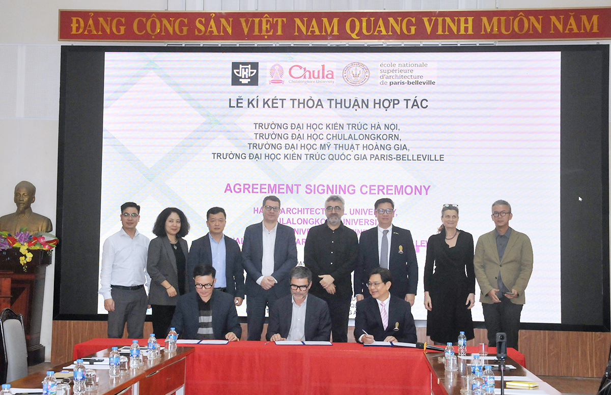 Lễ ký kết Thỏa thuận hợp tác đặc biệt giữa Trường Đại học Kiến trúc Hà Nội, Trường Đại học Kiến trúc Quốc gia Paris Belleville, Trường Đại học Chulalongkorn, và Trường Đại học Mỹ thuật Hoàng gia Campuchia